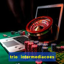 trio intermediacoes jogos online